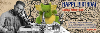 Happy Birthday Dr. Ramon y Cajal